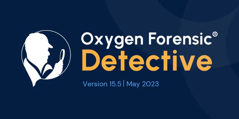 Oxygen Forensic® Detective v.15.5 پشتیبانی از دستگاه های اندروید با چیپست های   unisoc را معرفی میکند